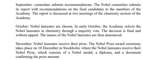 chemistry. September: nomination forms are sent out. The Nobel committee sends out