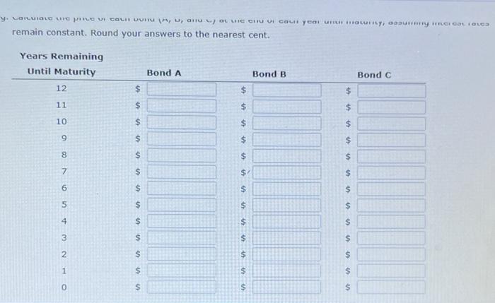 $1,000 face value. Bond B has a 10% annual coupon, matures in