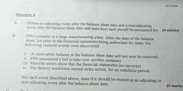 ACCT3604 B Question + Define an adjusting event after the balance