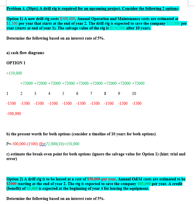  Problem 4. (30pts) A drill rig is required for an upcoming