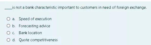 i need the answer quickly Lis not a bank characteristic important to