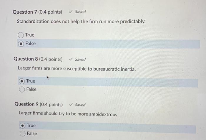  Question 7 (0.4 points) Saved Standardization does not help the firm