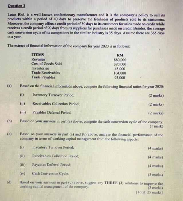 please answer this whole question as it all under 1 question Question