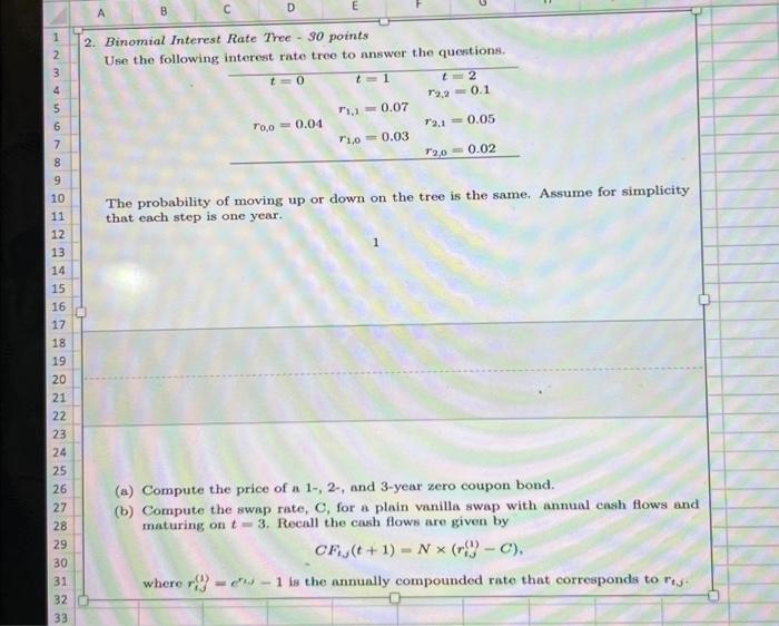 Detailed answer on excel please 2. Binomial Interest Rate Thee - 30