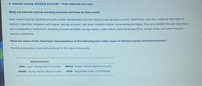  4. Interest-paying checking accounts - Their features and uses What are