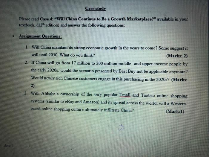  Case study Please read Case 4: "Will China Continue to Be