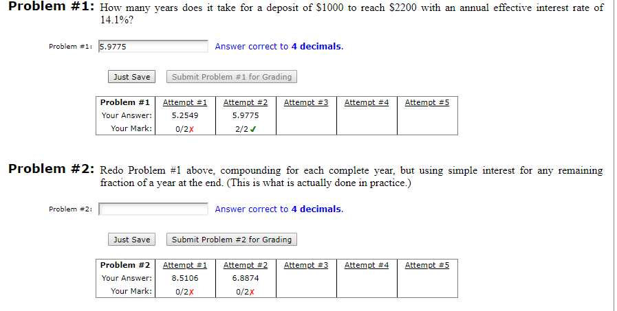 Solve Problem2 Problem #1: How many years does it take for a