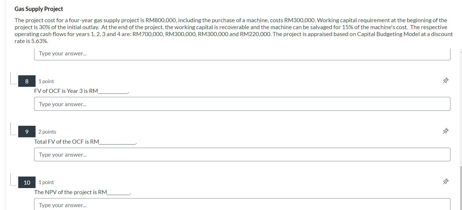 Gas Supply Project The project cost for a four-year gas supply