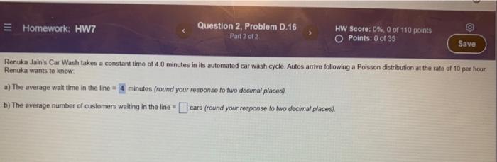 operations management Homework: HW7 Question 2, Problem D.16 Part 2 of 2