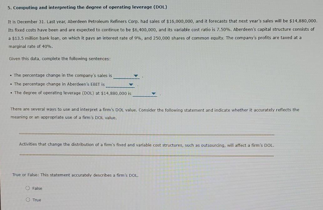  5. Computing and interpreting the degree of operating leverage (DOL) It