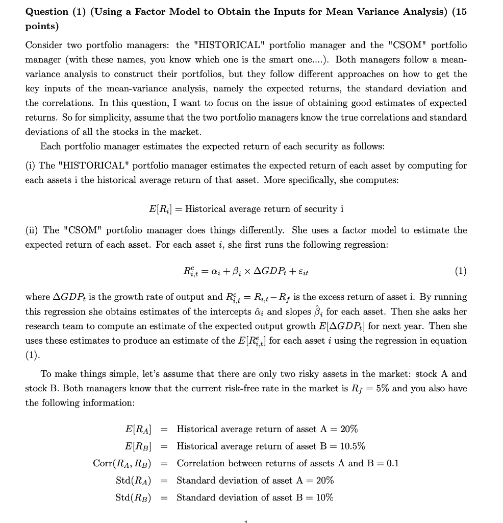  Question (1) (Using a Factor Model to obtain the Inputs for