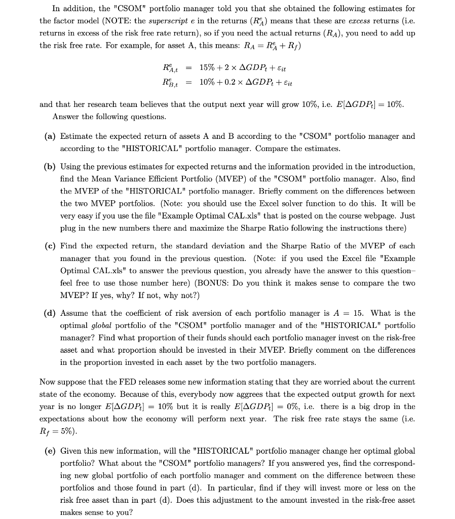 Mean Variance Analysis) (15 points) Consider two portfolio managers: the "HISTORICAL" portfolio