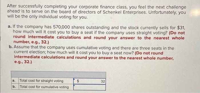 final answer1- 2- After successfully completing your corporate finance class, you feel