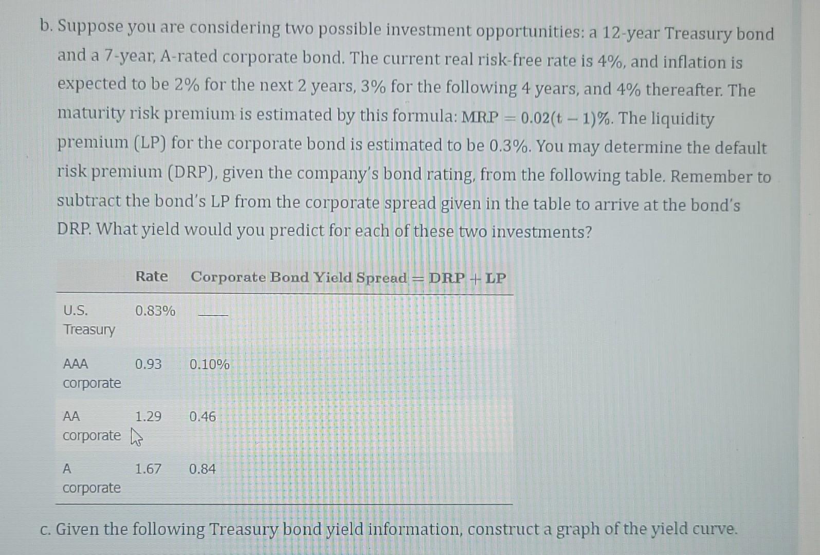 to get the new yield. thank you ^_^ c. Given the following