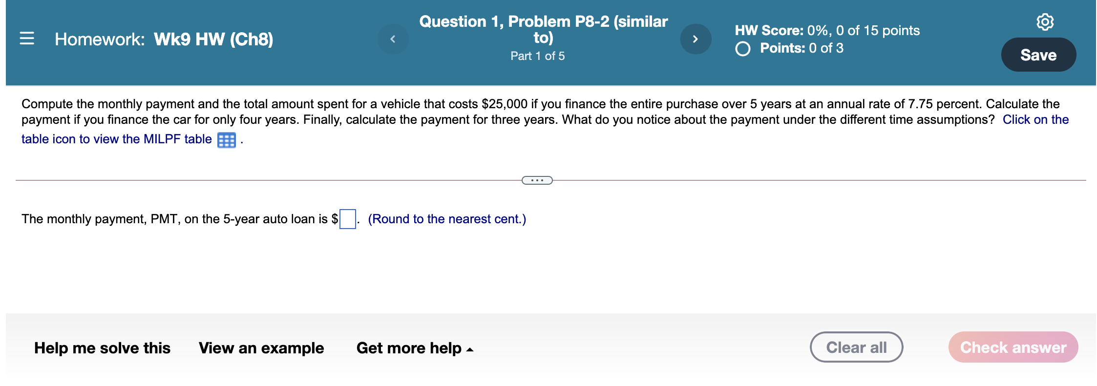 Please use MILPF table Question 1, Problem P8-2 (similar to) = Homework: