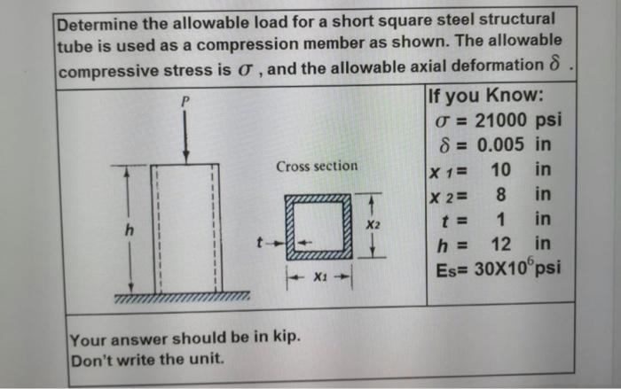  Determine the allowable load for a short square steel structural tube
