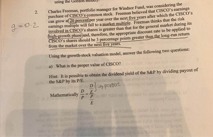  need help with a using the Gordon modelj! 2. Charles Freeman,