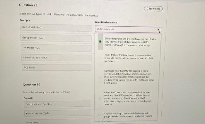 Question 29 Question 29 0.185 Points Match the five types of Health