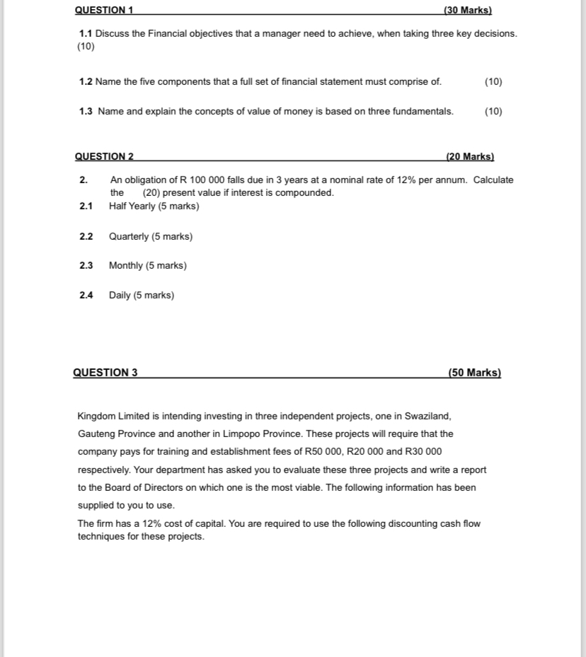  QUESTION 1 (30 Marks) 1.1 Discuss the Financial objectives that a