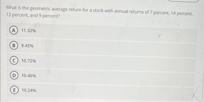  What is the geometric average return for a stock with annual