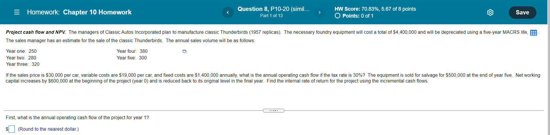  = Homework: Chapter 10 Homework Question 8, P10-20 (simil... Part 1