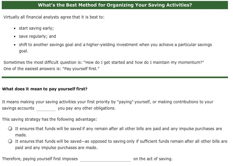  What's the Best Method for Organizing Your Saving Activities? Virtually all