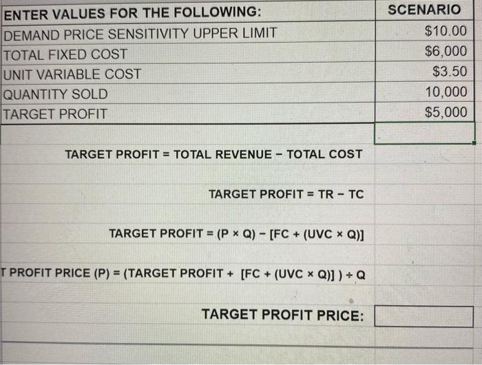  ENTER VALUES FOR THE FOLLOWING: DEMAND PRICE SENSITIVITY UPPER LIMIT TOTAL