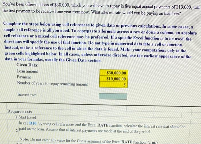 cell references and the Excel RATE function, calculate the interest rate that