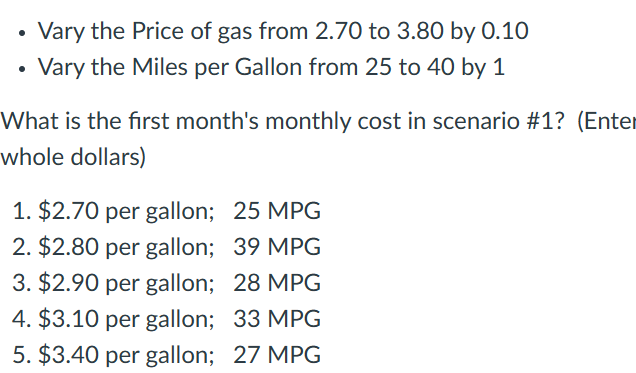 & 1200 \\ Price of Gas & \multicolumn{2}{c}{3.75} \\ & \multicolumn{2}{c}{ My
