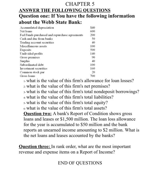  200 140 90 CHAPTER 5 ANSWER THE FOLLOWING QUESTIONS Question one:
