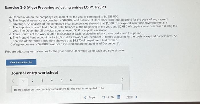  Exercise 3-6 (Algo) Preparing adjusting entries LO P1, P2, P3 a.