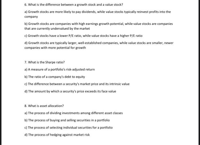 6. What is the difference between a growth stock and a