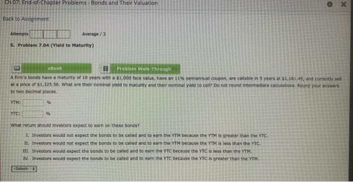  Ch 07: End-of-Chapter Problems - Bonds and Their Valuation x Back
