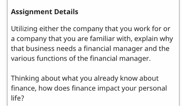  Assignment Details Utilizing either the company that you work for or