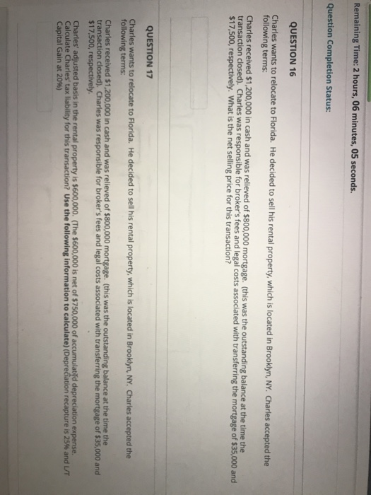  Remaining Time: 2 hours, 06 minutes, 05 seconds. Question Completion Status: