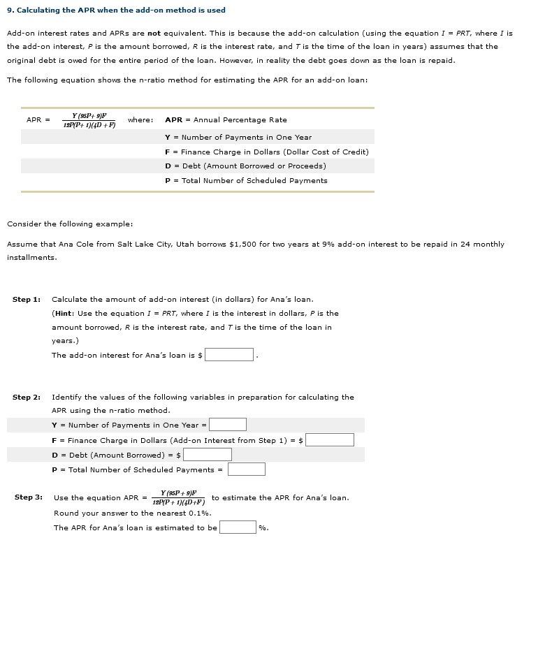 9. Calculating the APR when the add-on method is used Add-on