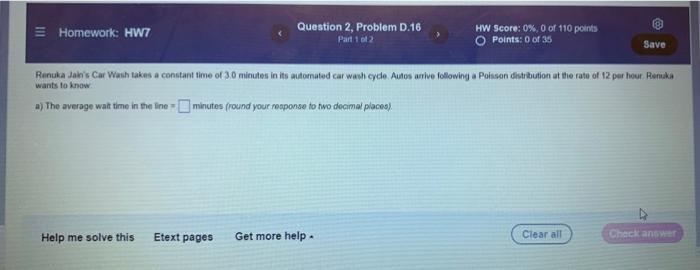 operations management Homework: HW7 Question 2, Problem D.16 HW Score: 0% 0