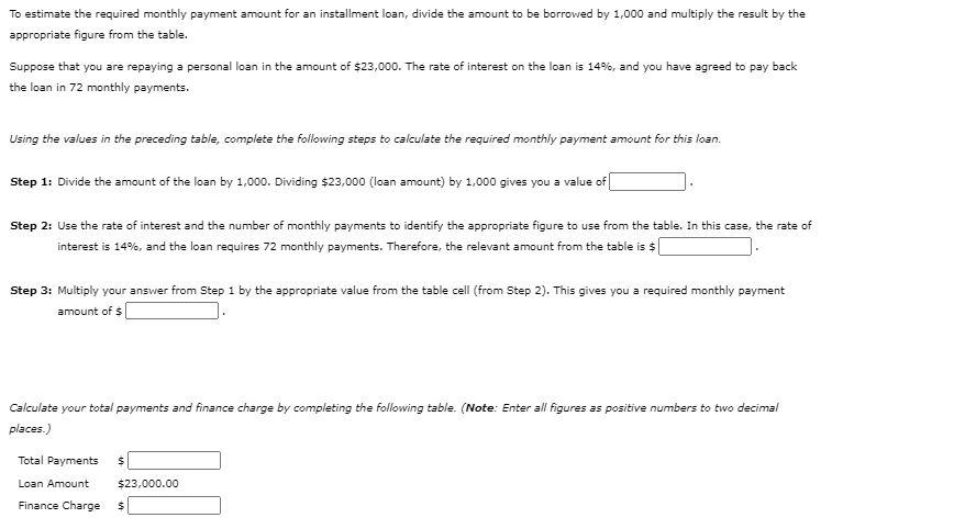 / different. Calculating the Loan Payment on a Simple-Interest Installment Loan Installment