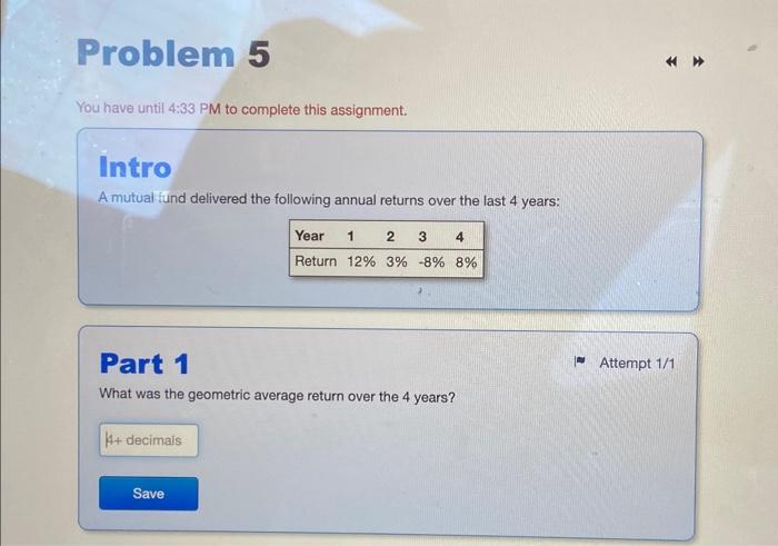  You have until 4:33 PM to complete this assignment. Intro A