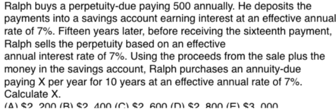 Please show your work with formulas and not charts. Ralph buys a