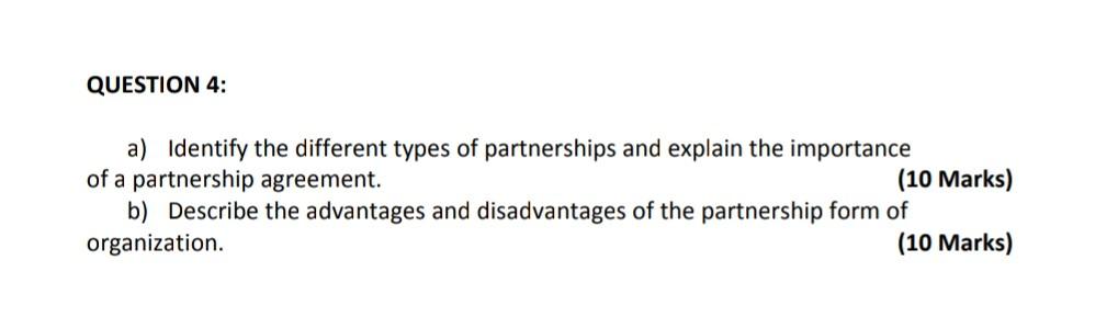  only question which has 2 parts kindly solve both QUESTION 4: