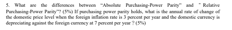 5. What are the differences between "Absolute Purchasing-Power Parity" and "
