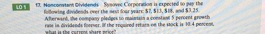 $47.97 $51.25 $67.18 $60.45 Oo $75.11 LO 1 17. Nonconstant Dividends Synovec