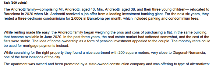  Task (100 points) The Andreotti family-comprising Mr. Andreotti, aged 40, Mrs.