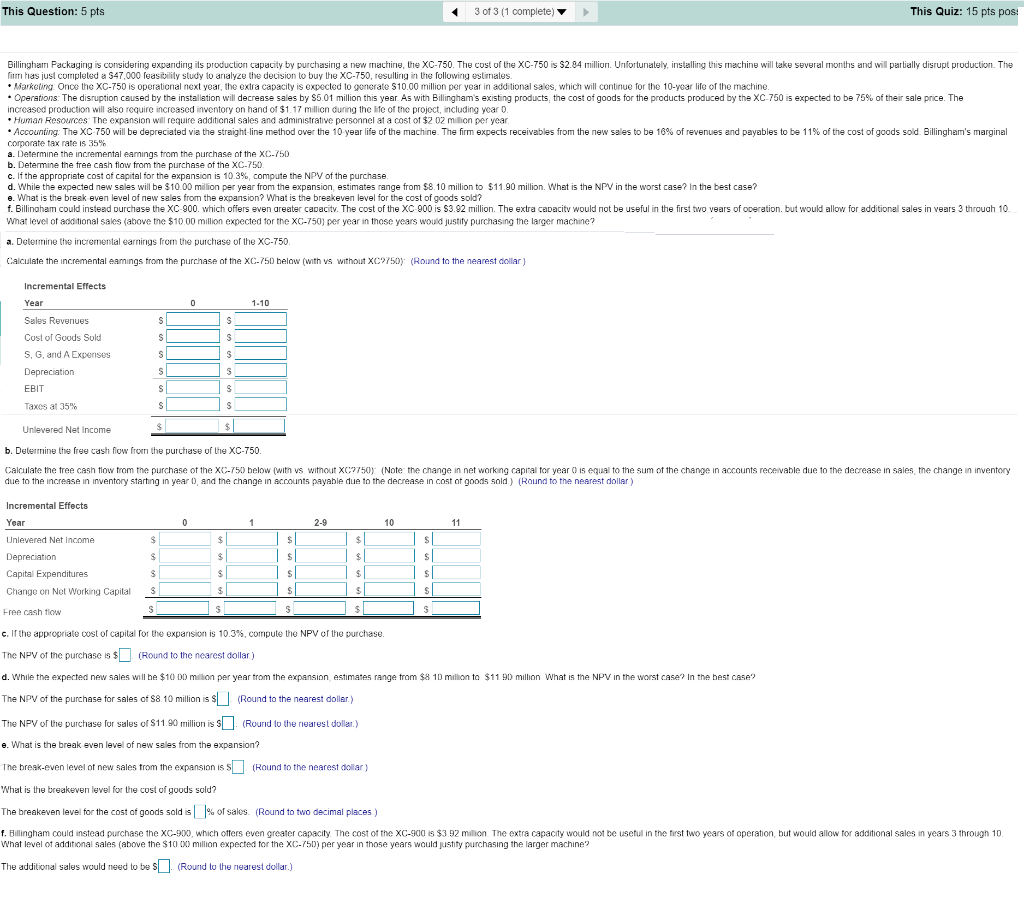 Billingham Packaging is considering expanding its production capacity by purchasing a new