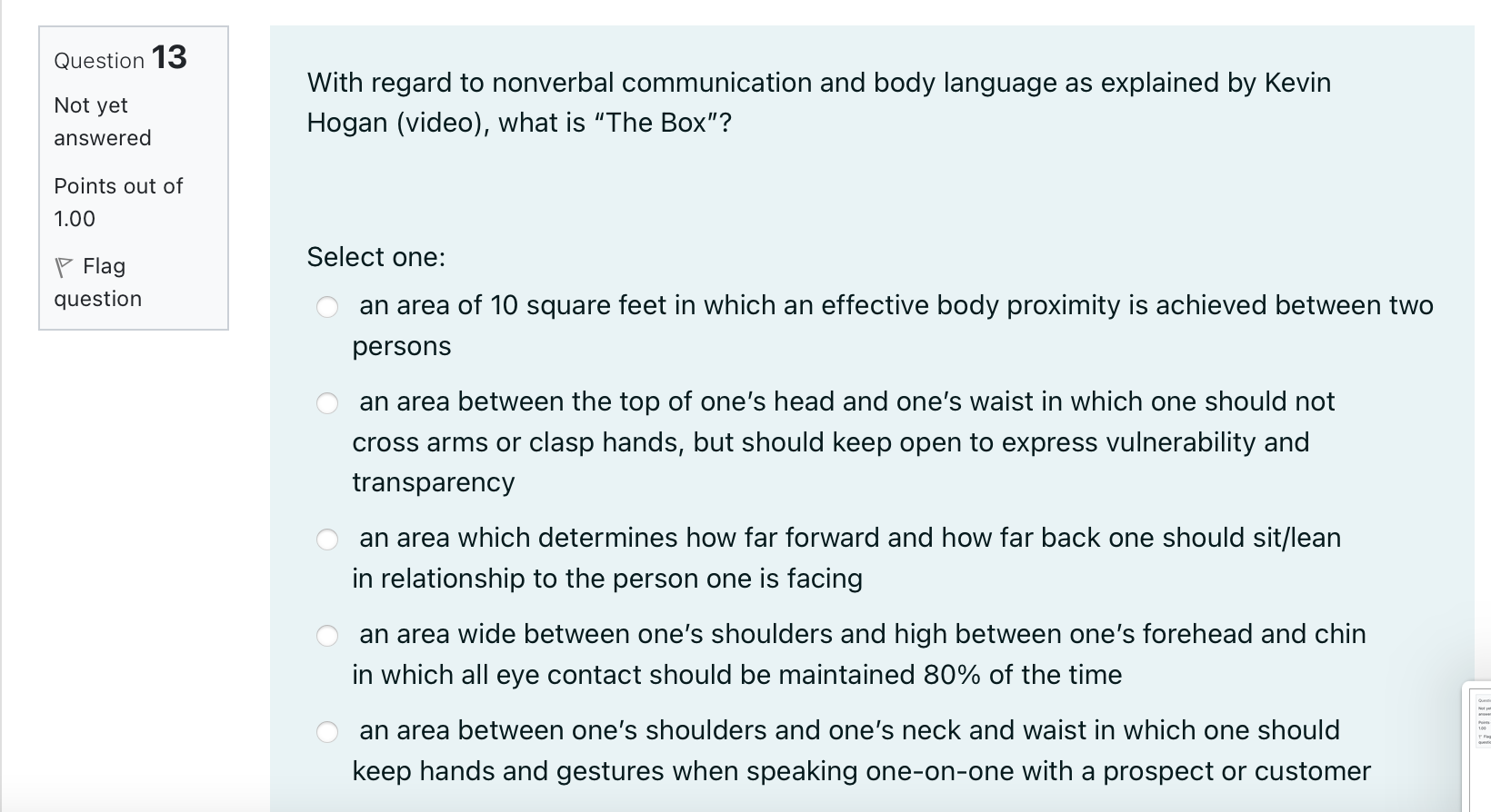 Points out of 1.00 Select one: That she wants to hear more,