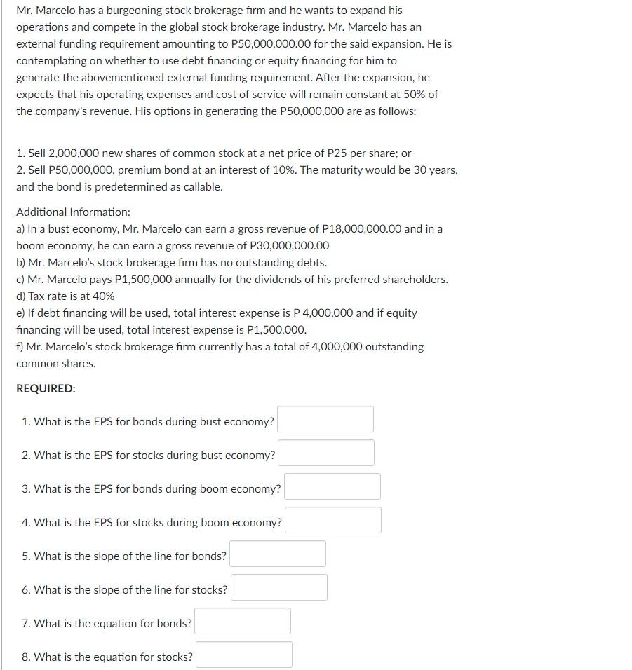 please give me the answer within 2 hours please Mr. Marcelo has