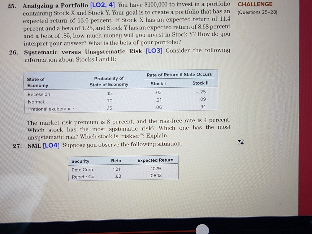 Answer question 26 please CHALLENGE (Questions 25-28) 25. Analyzing a Portfolio [LO2,