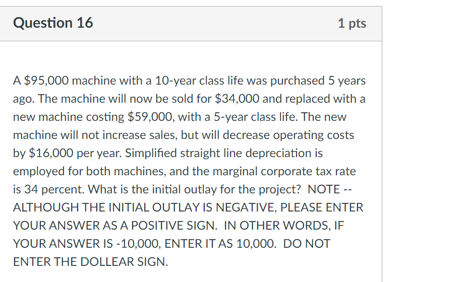 life was purchased 5 years ago. The machine will now be sold