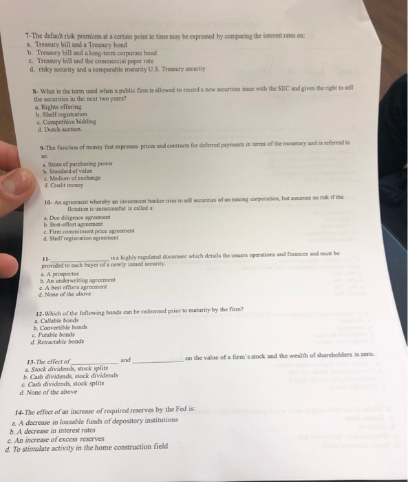  7- The default risk premium at a certain point in time